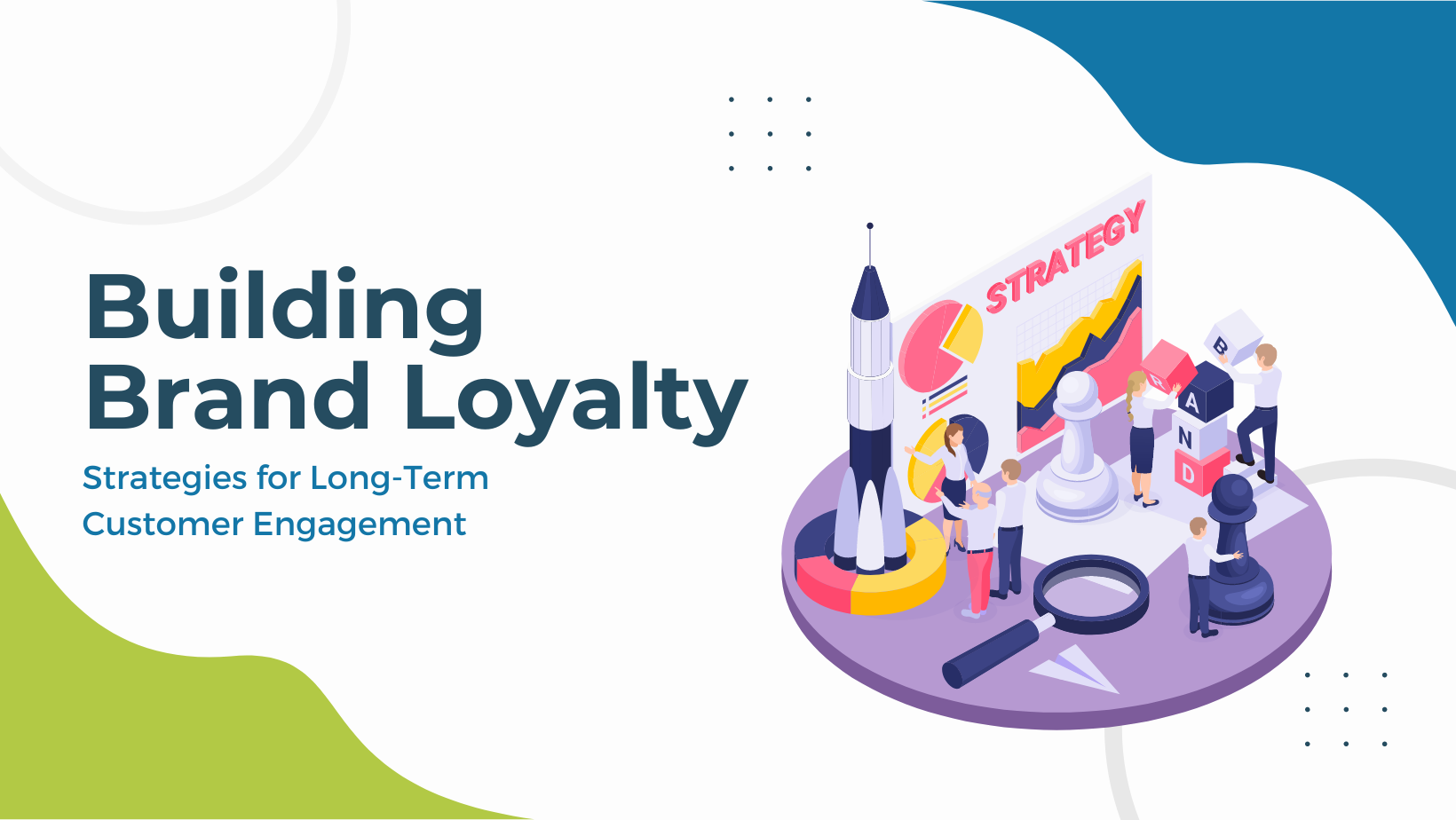 Building Brand Loyalty Graphic
