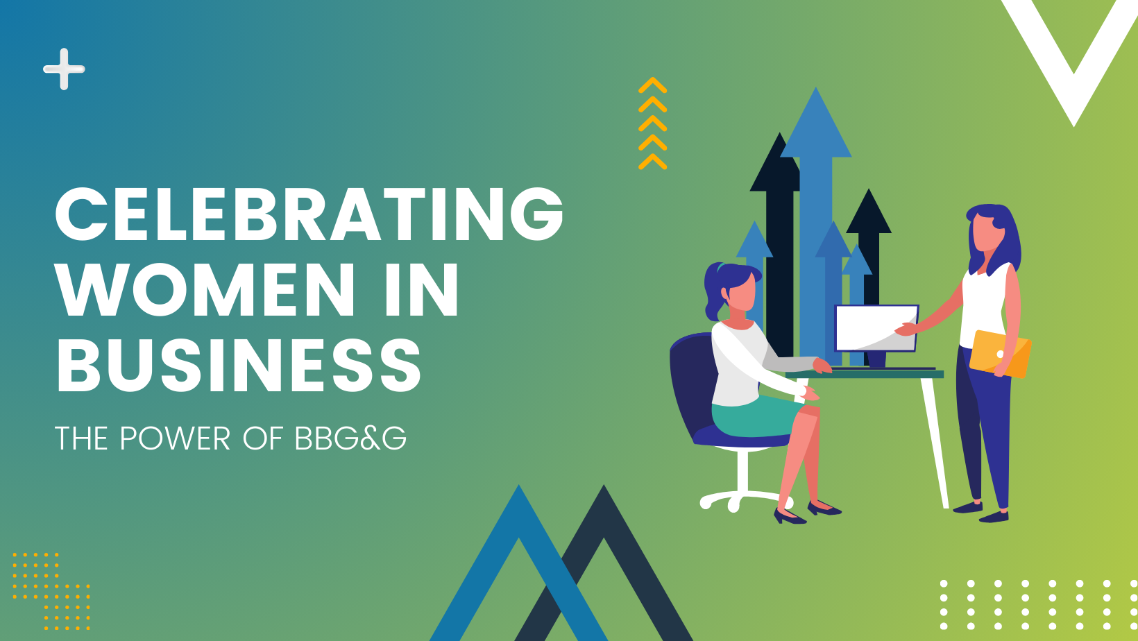 Celebrating Women in Business: The Power of BBG&G graphic