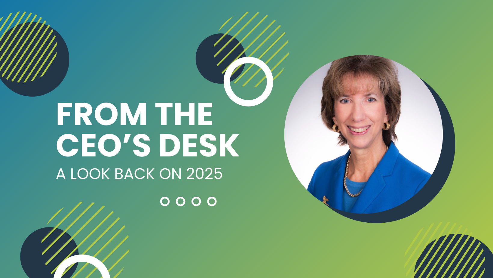 From the CEO’s Desk A Look Back on 2025 graphic
