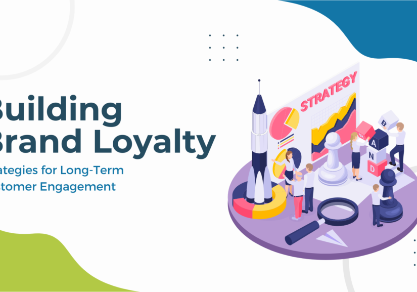 Building Brand Loyalty Graphic