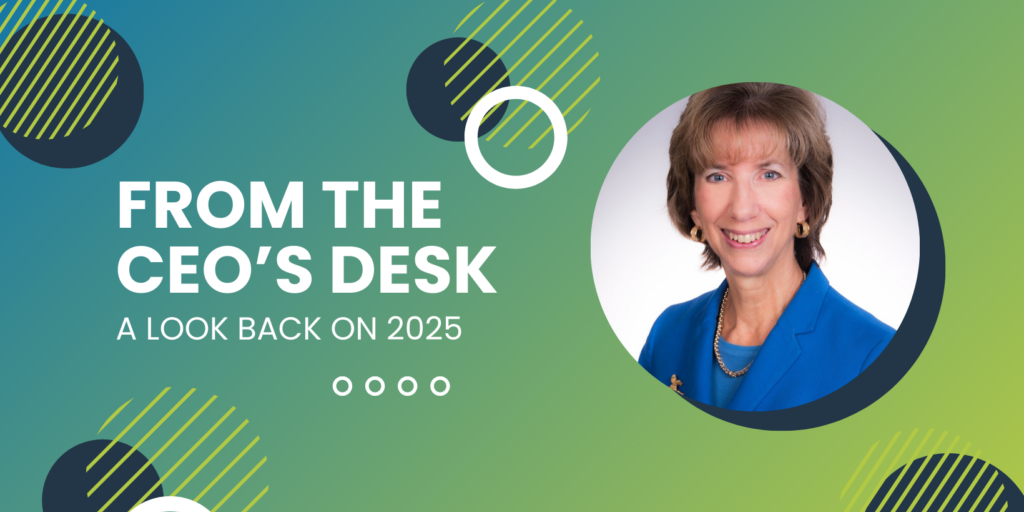 From the CEO’s Desk A Look Back on 2025 graphic