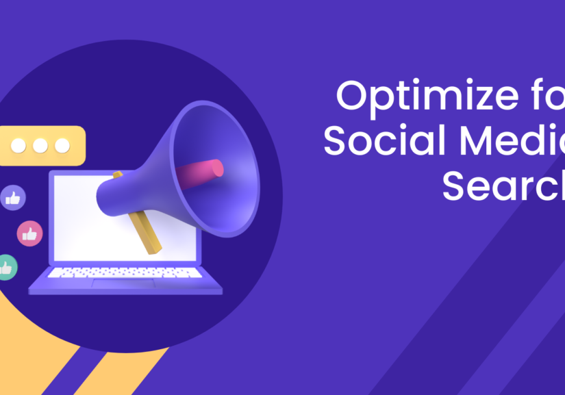 How to Optimize for Social Media Search